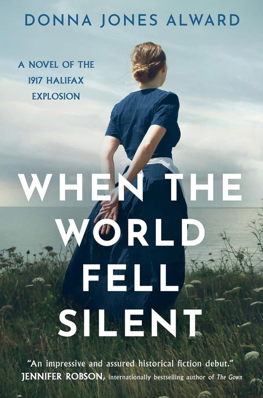 When The World Fell Silent by Donna Jones Alward (PreLoved Book)