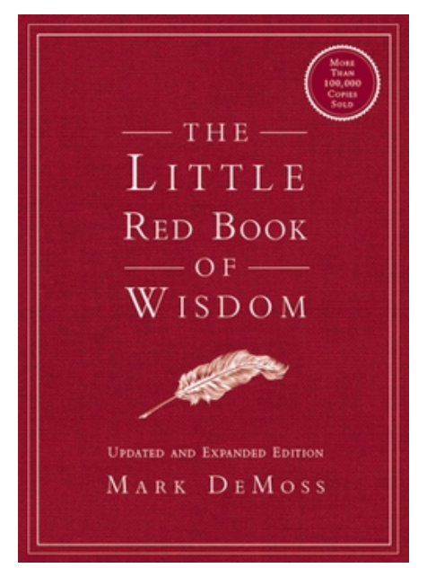The Little Red Book Of Wisdom by Mark DeMoss